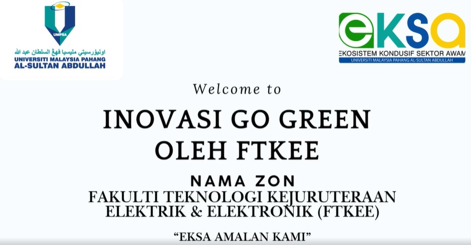 [EKSA] Driving Green Innovation: FTKEE UMPSA’s Go Green 2025 Project